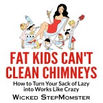 1A - FAT KIDS CAN'T CLEAN CHIMNEYS Cover Art